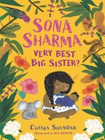 Sona Sharma, Very Best Big Sister